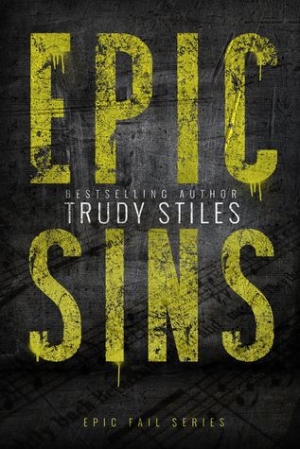 обложка книги Epic Sins - Trudy Stiles