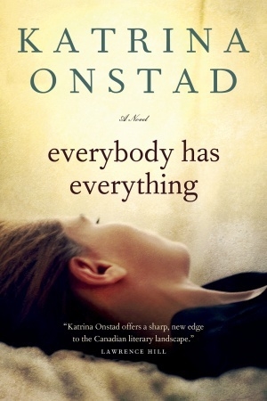 обложка книги Everybody Has Everything - Katrina Onstad