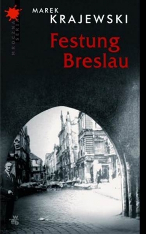 обложка книги Festung Breslau - Marek Krajewski