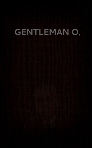 обложка книги Gentleman O. (СИ) - Вадим Астанин