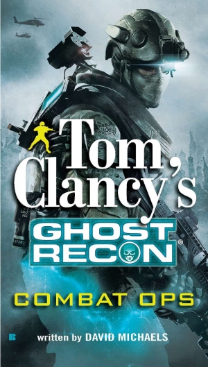 обложка книги Ghost recon : Combat ops - David Michaels