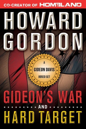 обложка книги Gideon's War / Hard Target - Howard Gordon