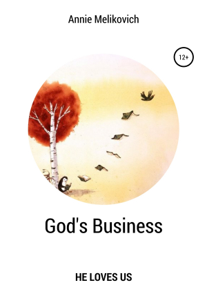 обложка книги God's Business - Annie Melikovich