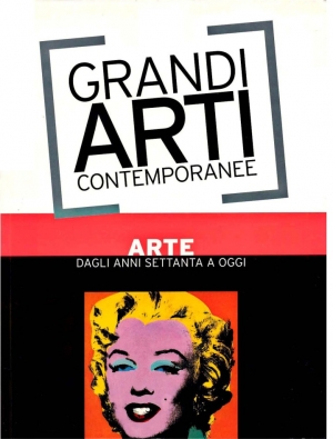 обложка книги Grandi Arti Contemporanee - Dagli anni Settanta ad Oggi  - Gabriele Grepaldi