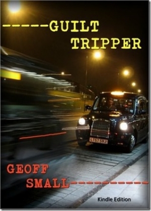 обложка книги Guilt Tripper - Geoff Small