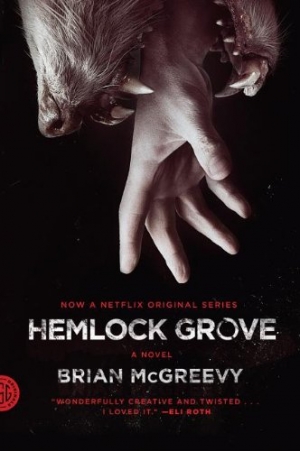 обложка книги Hemlock Grove - Brian McGreevy