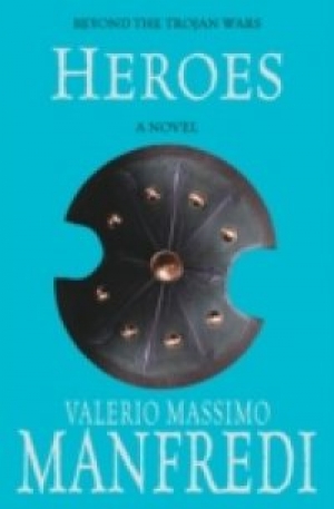 обложка книги Heroes - Valerio Massimo Manfredi