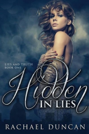 обложка книги Hidden in Lies - Rachael Duncan