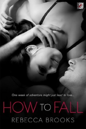обложка книги How to Fall - Rebecca Brooks