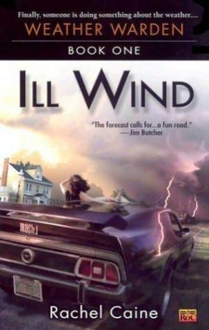 обложка книги Ill Wind - Rachel Caine