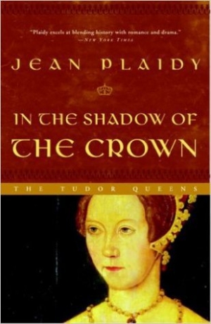 обложка книги In the Shadow of the Crown  - Jean Plaidy