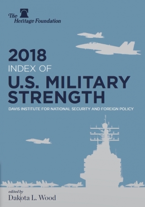 обложка книги Индекс американской военной мощи 2018 года [2018 Index of U.S. Military Strength] - авторов Коллектив