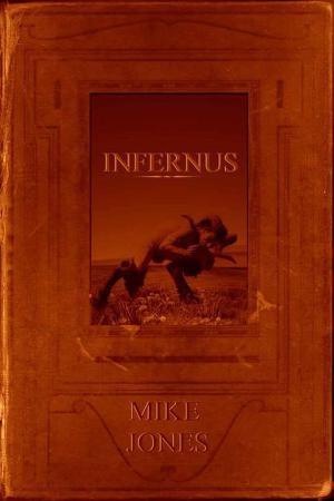 обложка книги Infernus - Mike Jones