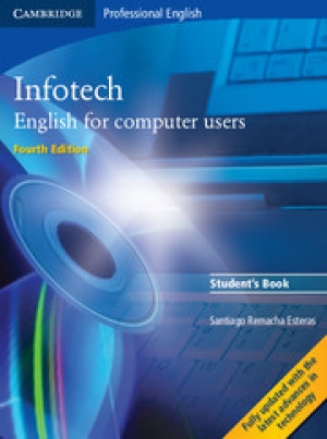 обложка книги Infotech English For Computer Users - Santiago Remacha Esteras