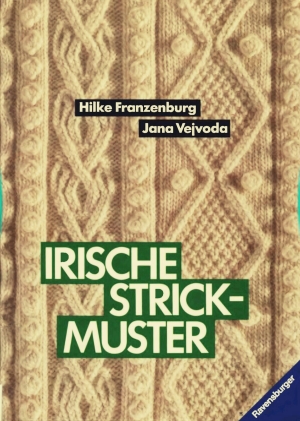 обложка книги Irische Strick-muster (Ирландские узоры для вязания) - Hilke Franzenburg
