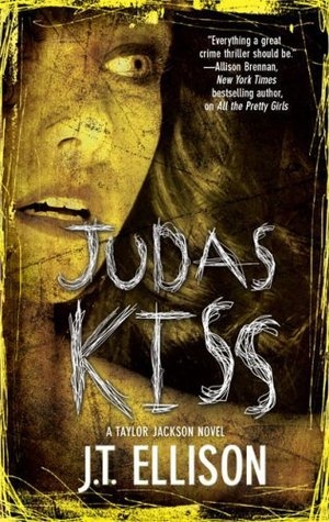 обложка книги Judas Kiss - J. T. Ellison