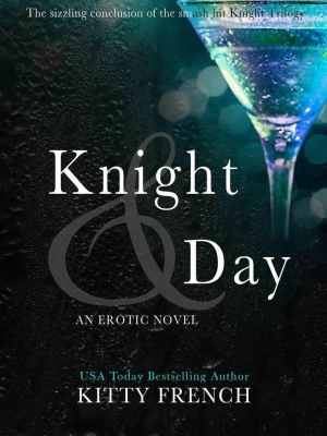 обложка книги Knight and Day - Kitty French