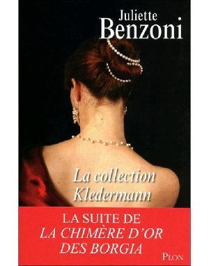 обложка книги La collection Kledermann - Жюльетта Бенцони