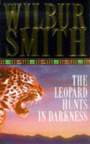 обложка книги Leopard Hunts in Darkness - Wilbur Smith