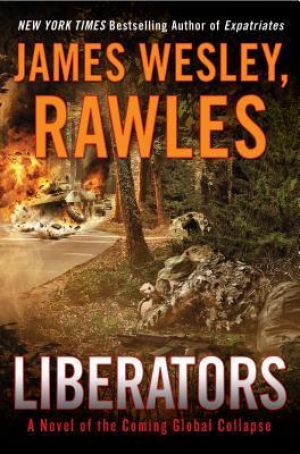 обложка книги Liberators - James Wesley Rawles