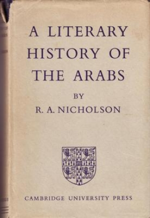 обложка книги Literary History of the Arabs
  - Reynolds Nicholson