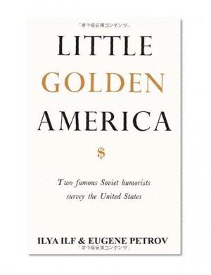 обложка книги Little Golden America - Евгений Петров