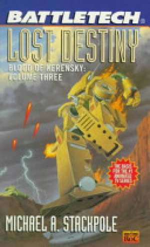 обложка книги Lost Destiny - Michael A. Stackpole