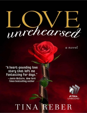 обложка книги Love Unrehearsed - Tina Reber