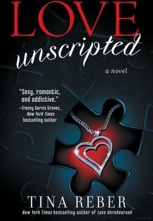 обложка книги Love Unscripted - Tina Reber