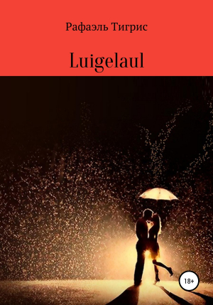 обложка книги Luigelaul - Тигрис