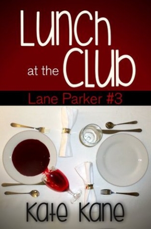 обложка книги Lunch at the Club - Kate Kane