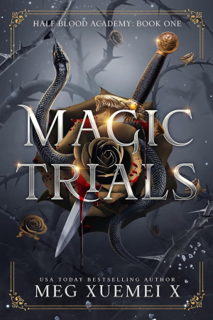 обложка книги Магические испытания (ЛП) - Мэг Сюэмэй Икс