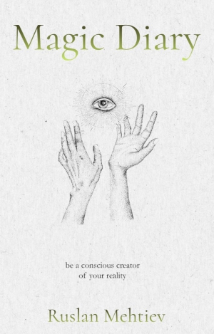обложка книги Магический Дневник - Руслан Мехтиев