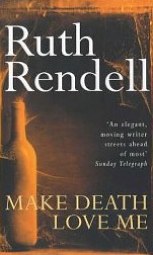 обложка книги Make Death Love Me - Ruth Rendell