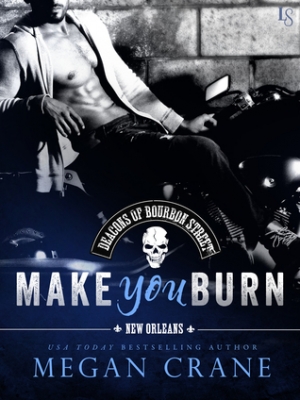 обложка книги Make You Burn - Megan Crane