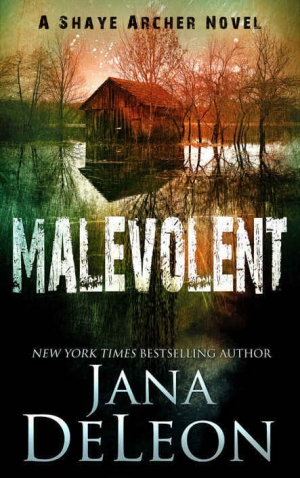 обложка книги Malevolent - Jana Deleon