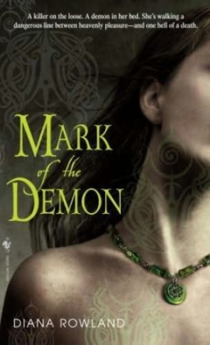 обложка книги Mark of the Demon - Diana Rowland