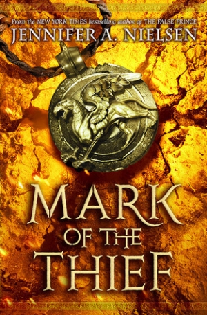 обложка книги Mark of the Thief - Jennifer A. Nielsen