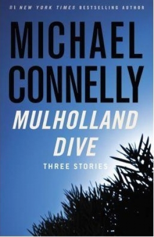обложка книги Mulholland Dive - Michael Connelly