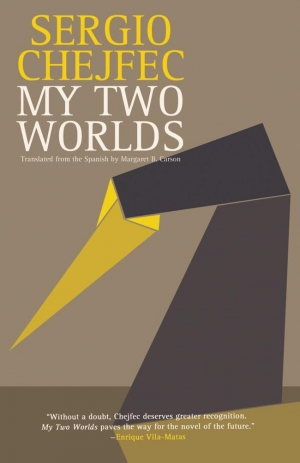 обложка книги My Two Worlds - Sergio Chejfec