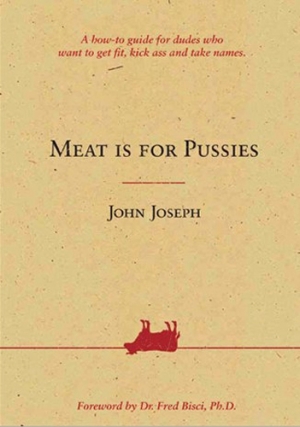 обложка книги Мясо — для слабаков - Джон Джозеф