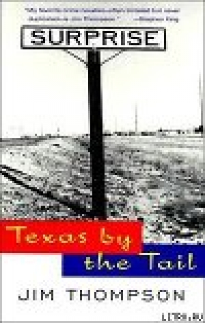 обложка книги На хвосте Техас - Джим Томпсон