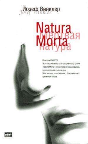 обложка книги Natura Morta - Йозеф Винклер