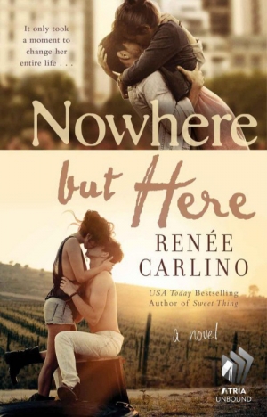 обложка книги Nowhere but Here - Renee Carlino