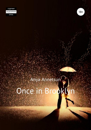 обложка книги Once in Brooklyn - Anya Annetsun