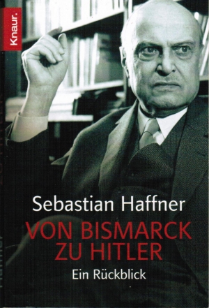 обложка книги От Бисмарка к Гитлеру - Себастьян Хаффнер