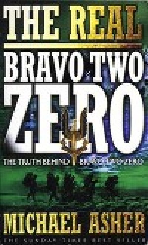 обложка книги Правда о Bravo Two Zero (ЛП) - Майк Эшер