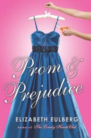 обложка книги Prom and Prejudice - Elizabeth Eulberg