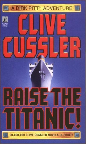 обложка книги Raise the Titanic - Clive Cussler
