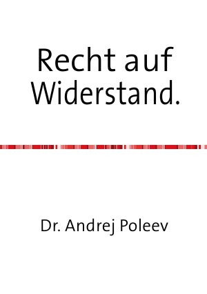 обложка книги Recht auf Widerstand - Андрей Полеев